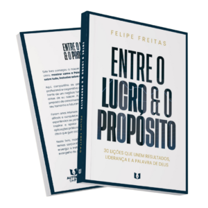 Livro: Entre o lucro e o propósito.